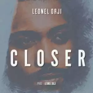 Leonel Orji - Closer